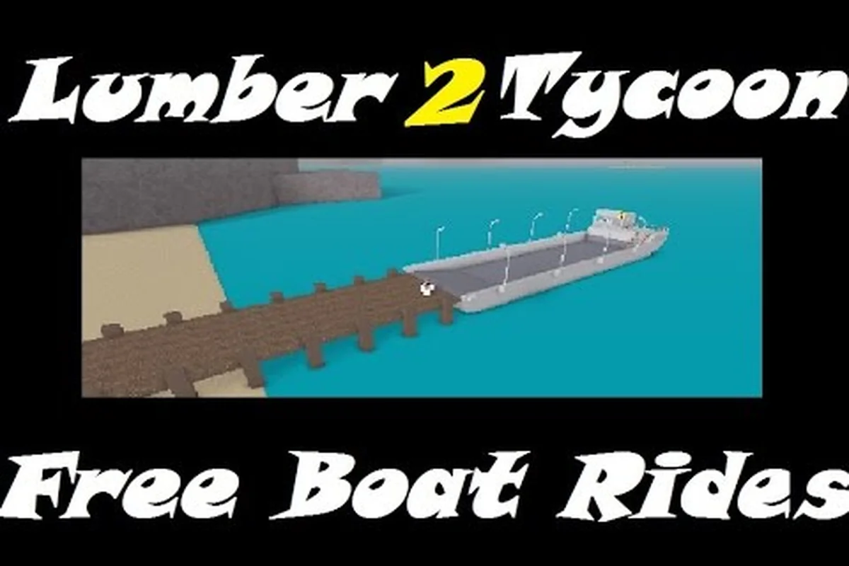 Lumber Tycoon 2 Boat Options and Dock Locations